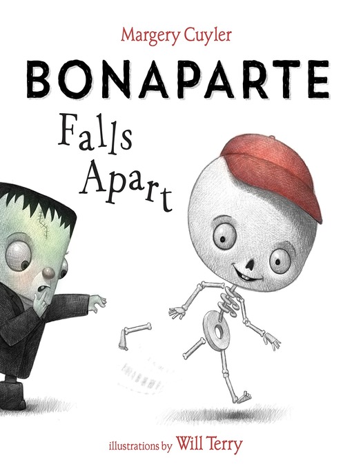 Title details for Bonaparte Falls Apart by Margery Cuyler - Available